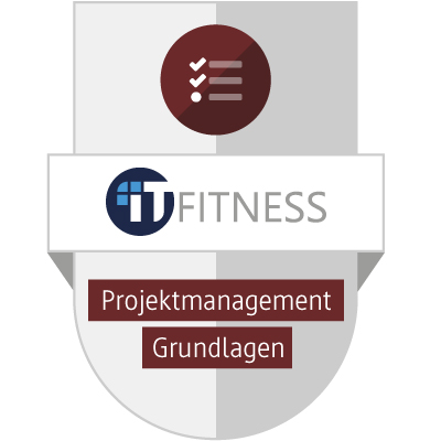 Projektmanagement_Grundlagen_IT-Fitness_Kurs