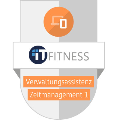 Verwaltungsassistenz_Zeitmanagement_1_IT-Fitness_Kurs